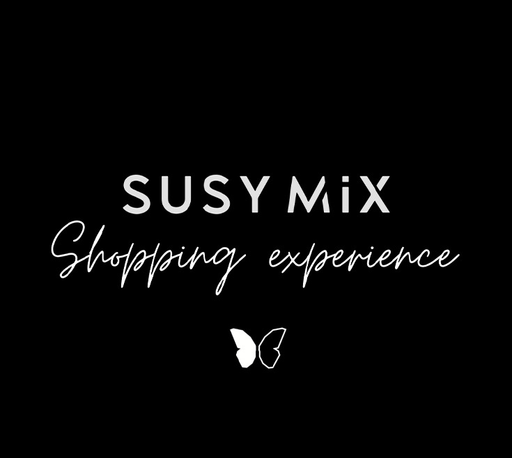 Susy Mix Shopping Experience